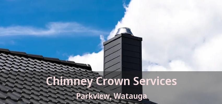 Chimney Crown Services Parkview, Watauga - TX
