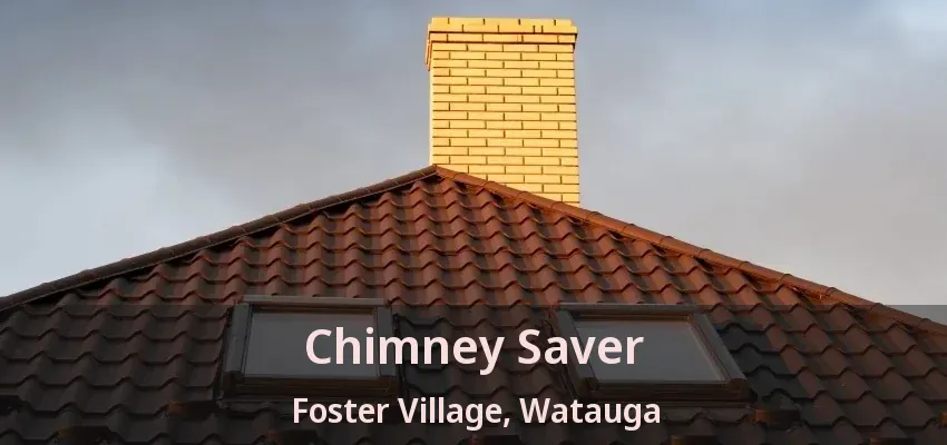 Chimney Saver Foster Village, Watauga - TX