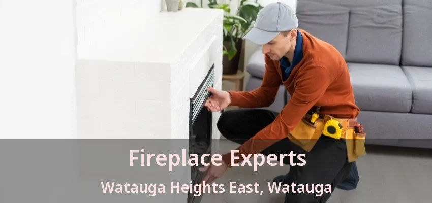 Fireplace Experts Watauga Heights East, Watauga - TX
