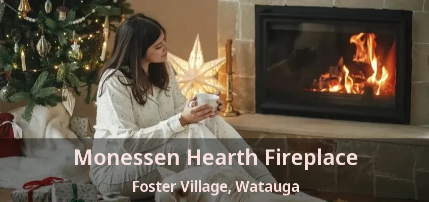 Monessen Hearth Fireplace Foster Village, Watauga - TX