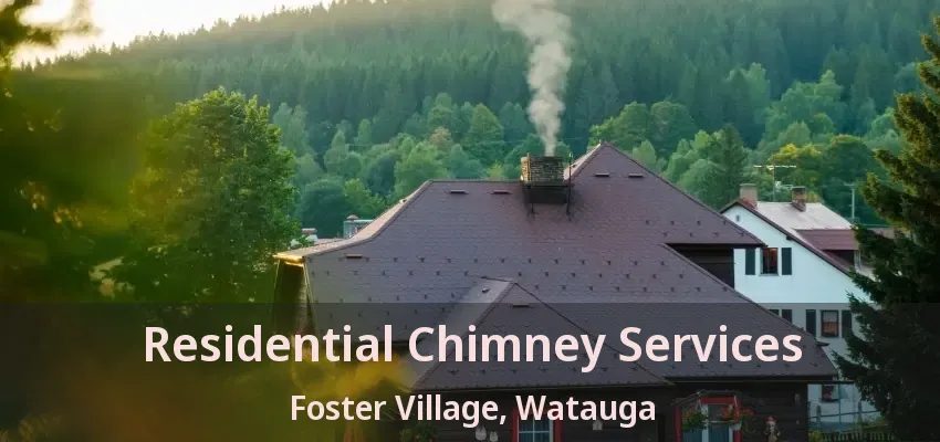 Residential Chimney Services Foster Village, Watauga - TX
