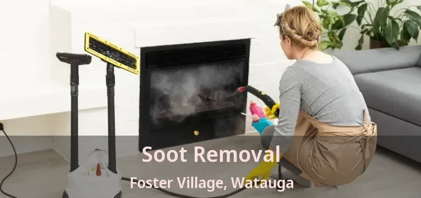 Soot Removal Foster Village, Watauga - TX