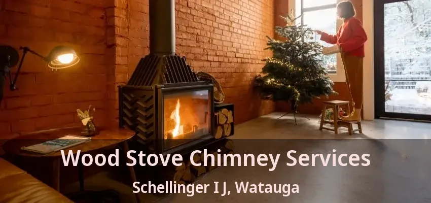 Wood Stove Chimney Services Schellinger I J, Watauga - TX